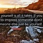 Image result for being yourself quotations