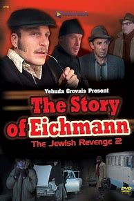 Image result for Movies About Eichmann