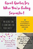 Image result for Sarcastic Social Media Quotes