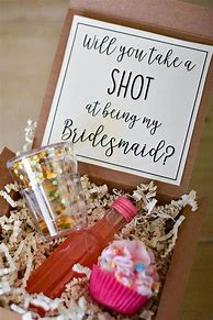 Image result for Be My Bridesmaid Ideas
