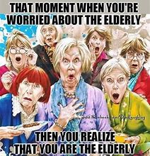 Image result for Taking Care of Old Lady Jokes