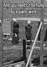 Image result for Nazi Hanging by Piano Wire