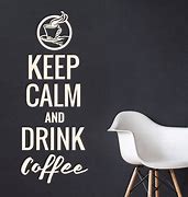Image result for Keep Calm Drink Coffee and Pumpkin