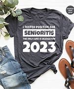 Image result for Funniest Senior Shirts