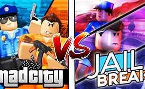 Image result for Jailbreak vs Mad City