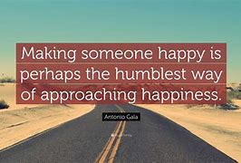Image result for Saying About Making People Happy