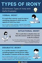 Image result for Different Types of Irony Examples