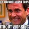 Image result for Another Day at Work Funny Quotes