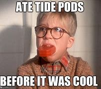 Image result for Tide Pod Funny Meme