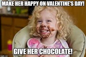 Image result for Valentine's Day Chocolate Meme
