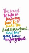 Image result for Good Times Quotes