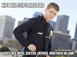 Image result for Funny Police Memes