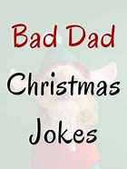 Image result for Bad Christmas Jokes