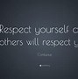 Image result for Inspirational Quotes About Self Respect