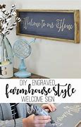 Image result for DIY Welcome Sign Farmhouse