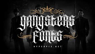 Image result for Gangster Style Fonts