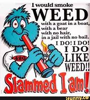 Image result for Funny Weed Quotes