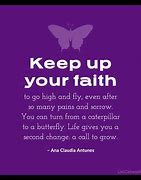 Image result for Butterfly Faith Quotes