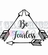 Image result for Be Fearless Clip Art