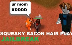 Image result for Bacon Hair Jailbreak