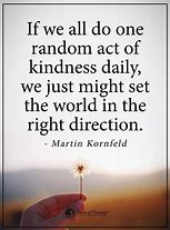 Image result for Random Kindness Quotes