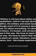 Image result for David McCullough Quotes On the Founding Father's
