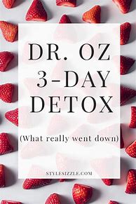 Image result for Dr. Oz Three-Day Detox