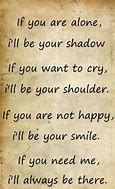 Image result for I'm Here for You Friend Quotes