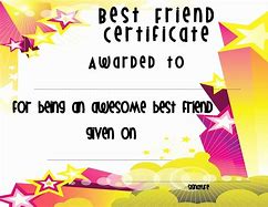 Image result for Best Friend Award Certificate