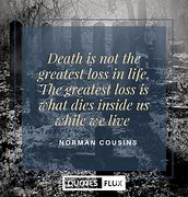 Image result for Inspirational Quotes About Life and Death