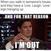 Image result for I'm Out