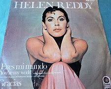 Image result for Helen Reddy You're My World