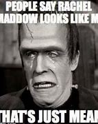 Image result for Rachel Maddow Funny Pic