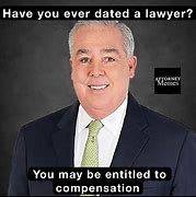 Image result for Dating Lawyer Meme
