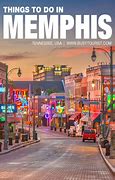 Image result for 5 Things to Do in Memphis