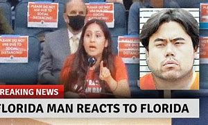 Image result for Florida Man February 8