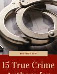 Image result for True Crime Writers