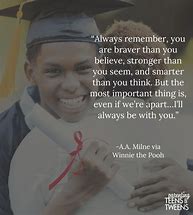 Image result for Graduating Senior Quotes for Boys