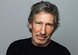 Image result for Roger Waters in Oun