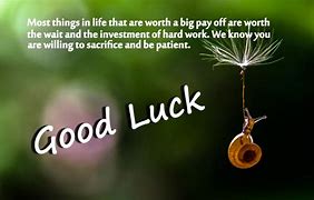 Image result for Good Luck Quotes for Friends