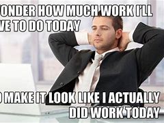 Image result for Random Thoughts of the Work Day
