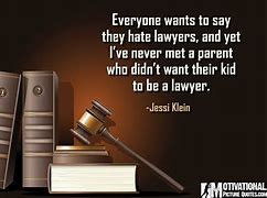 Image result for Being a Lawyer Quotes
