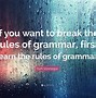 Image result for Thoughts in Quotes Grammar