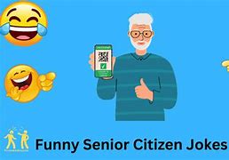 Image result for Funny Senior Citizen Messages