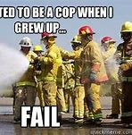 Image result for Cop Firefighter Jokes