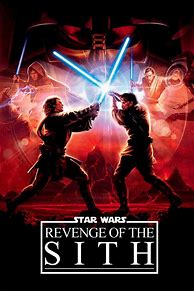 Image result for star wars episode iii - revenge of the sith 2005