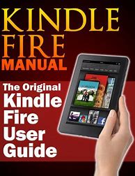 Image result for Kindle Fire Instruction Manual