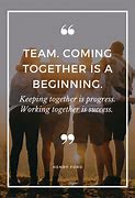 Image result for Quotes On Teamwork and Success