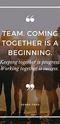 Image result for Friday Work Quotes Teamwork