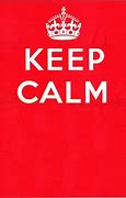 Image result for Keep Calm Fill in the Blank
